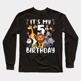 Its My 5th Birthday Safari Jungle Zoo Lovers Birthday Party Long Sleeve T-Shirt